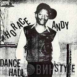 Horace Andy  - Dance Hall Style