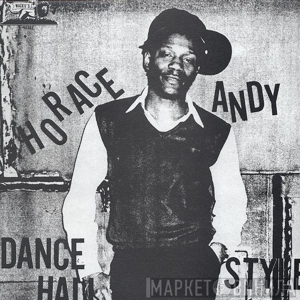  Horace Andy  - Dance Hall Style