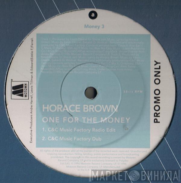 Horace Brown - One For The Money