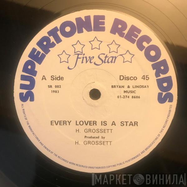 Horace Grossett, E. Eastwood, E. Cummings  - Every Lover Is A Star / Sweet Reggae Music / Unemployment On The Land