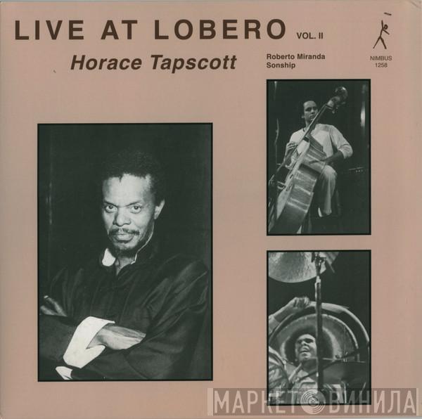 Horace Tapscott, Roberto Miranda, Sonship Theus - Live At Lobero Vol. II