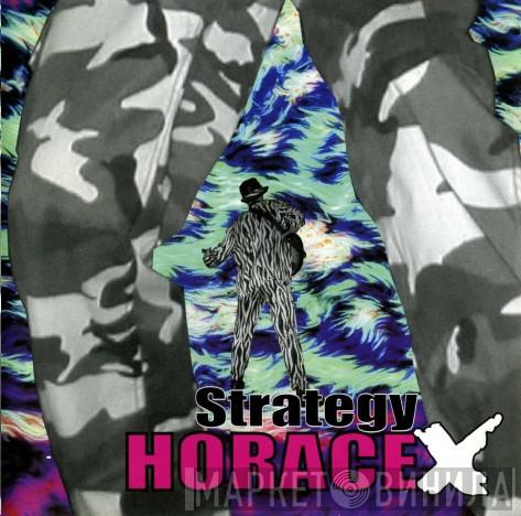Horace X - Strategy
