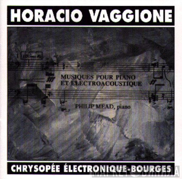  Horacio Vaggione  - Musique Pour Piano Et Électroacoustique