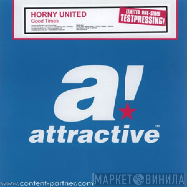 Horny United - Good Times