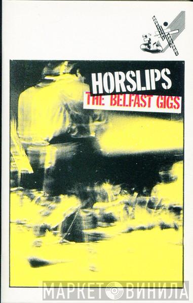 Horslips - The Belfast Gigs
