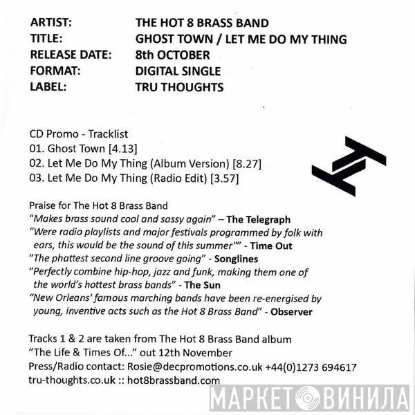 Hot 8 Brass Band - Ghost Town / Let Me Do My Thing