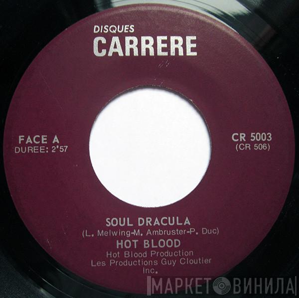 Hot Blood - Soul Dracula