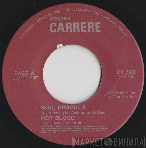  Hot Blood  - Soul Dracula