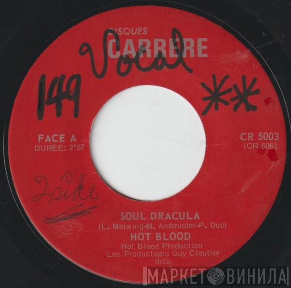 Hot Blood  - Soul Dracula