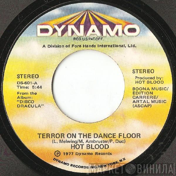 Hot Blood - Terror On The Dance Floor / Soul Dracula