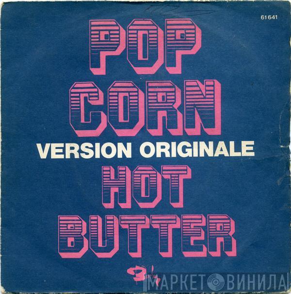  Hot Butter  - Pop Corn (Version Originale)