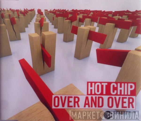  Hot Chip  - Over And Over
