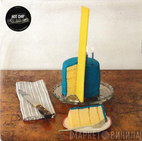  Hot Chip  - Over And Over