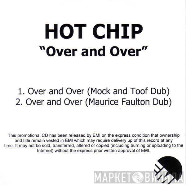  Hot Chip  - Over And Over