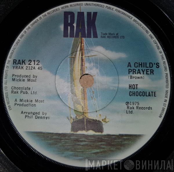  Hot Chocolate  - A Child's Prayer