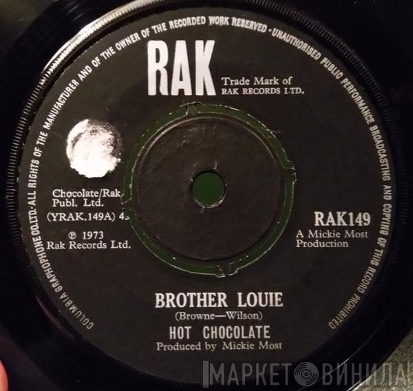  Hot Chocolate  - Brother Louie