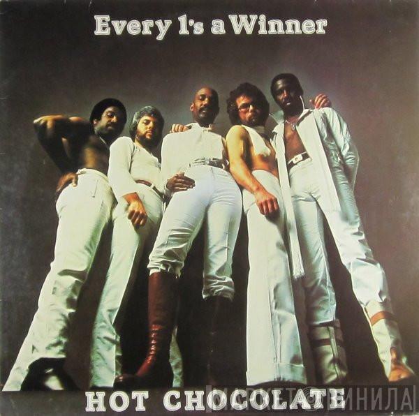  Hot Chocolate  - Every 1's A Winner