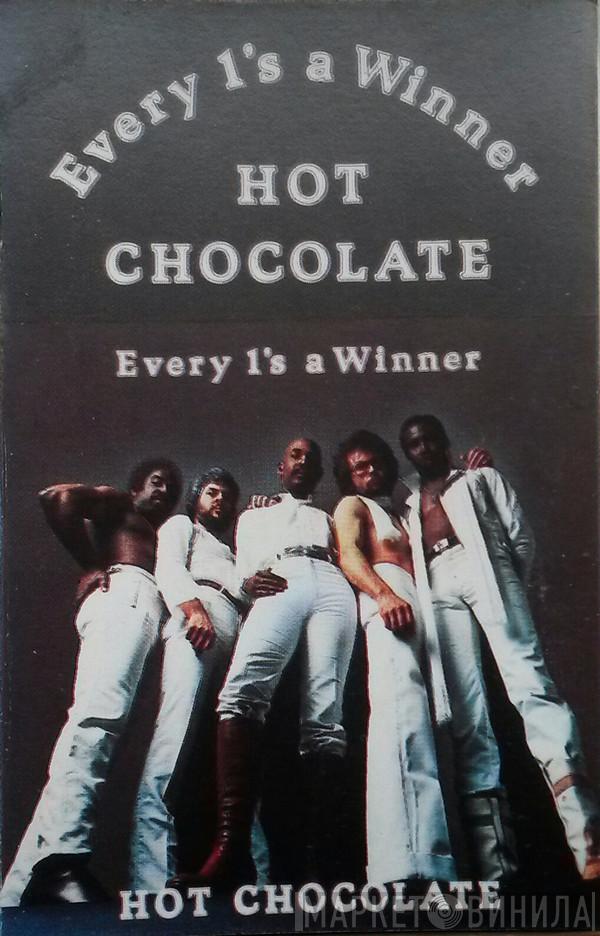  Hot Chocolate  - Every 1's A Winner