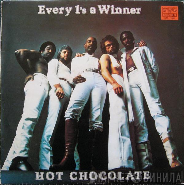  Hot Chocolate  - Every 1's A Winner