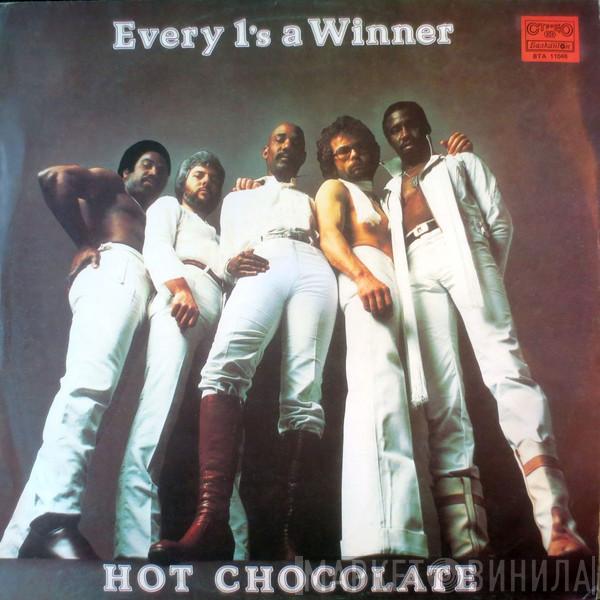  Hot Chocolate  - Every 1's A Winner