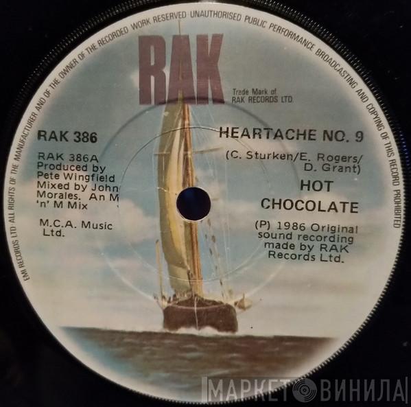  Hot Chocolate  - Heartache No 9