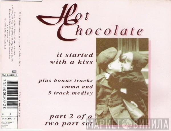  Hot Chocolate  - It Started With A Kiss