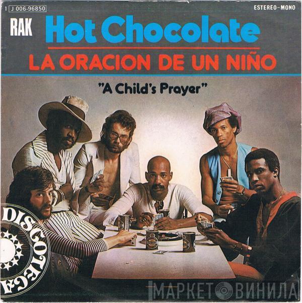  Hot Chocolate  - La Oración De Un Niño = A Child's Prayer