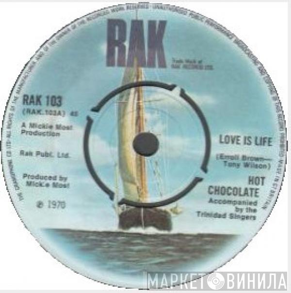 Hot Chocolate - Love Is Life