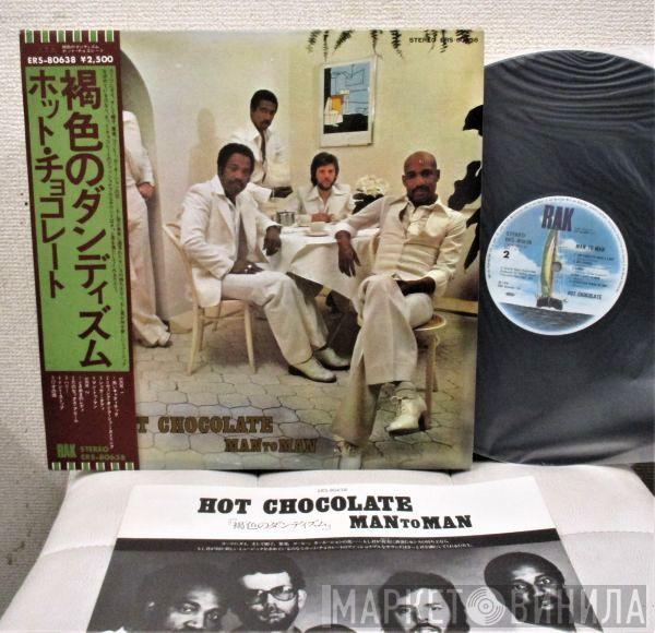  Hot Chocolate  - Man To Man