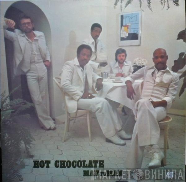 Hot Chocolate - Man To Man
