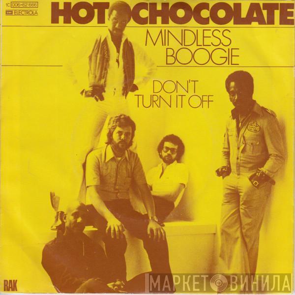 Hot Chocolate  - Mindless Boogie
