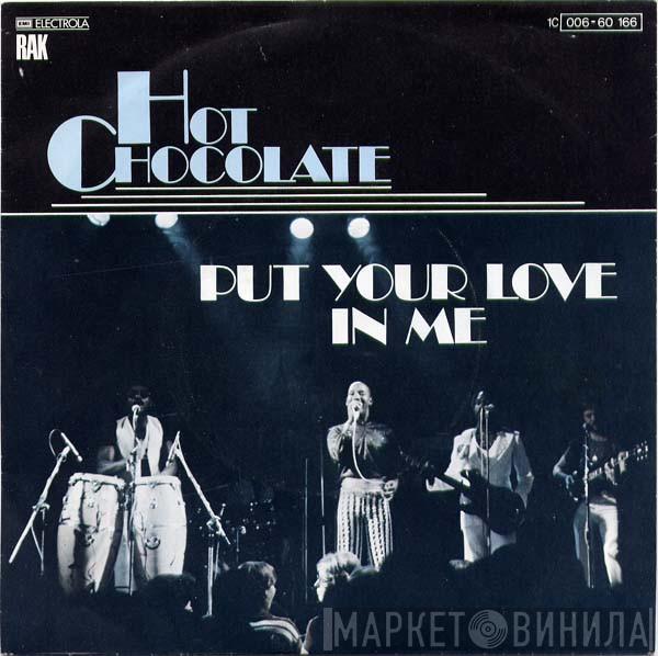  Hot Chocolate  - Put Your Love In Me