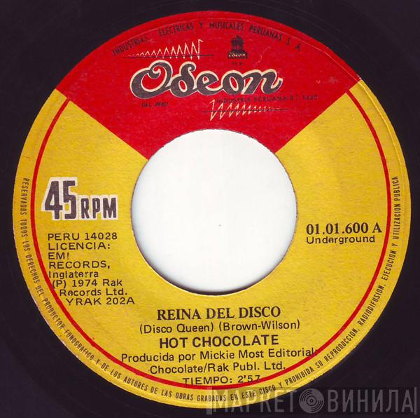  Hot Chocolate  - Reina Del Disco = Disco Queen