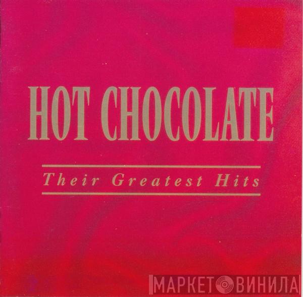 Hot Chocolate  - Their Greatest Hits
