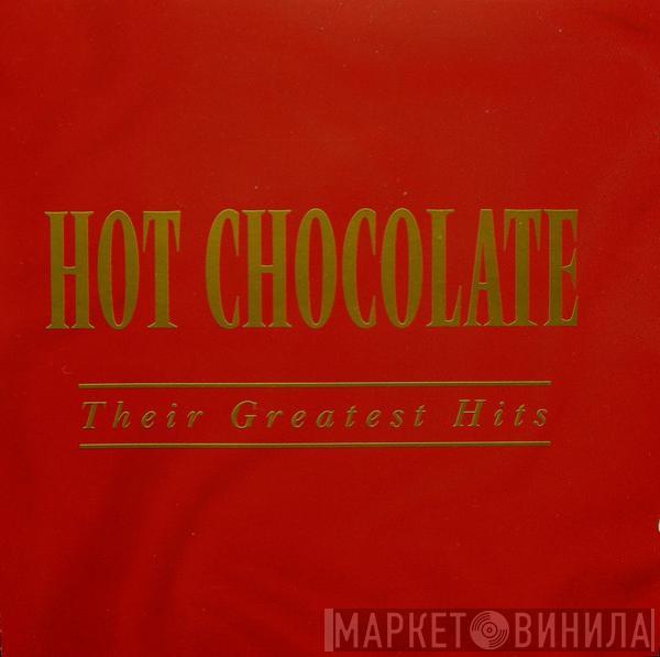  Hot Chocolate  - Their Greatest Hits
