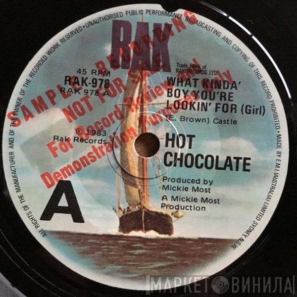  Hot Chocolate  - What Kinda Boy You're Lookin' For (Girl)