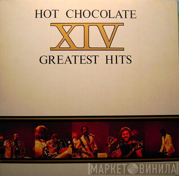  Hot Chocolate  - XIV Greatest Hits