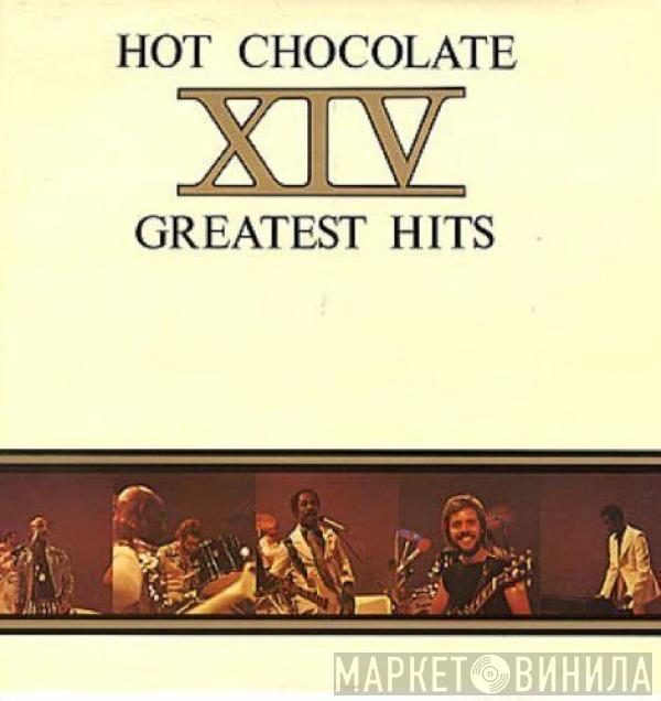 Hot Chocolate  - XIV Greatest Hits