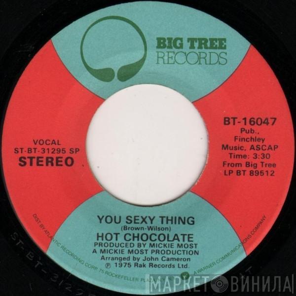  Hot Chocolate  - You Sexy Thing