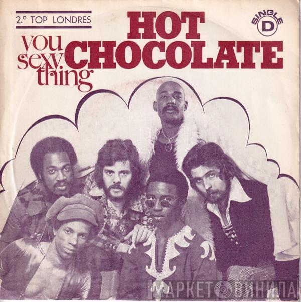  Hot Chocolate  - You Sexy Thing