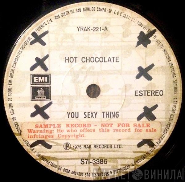  Hot Chocolate  - You Sexy Thing