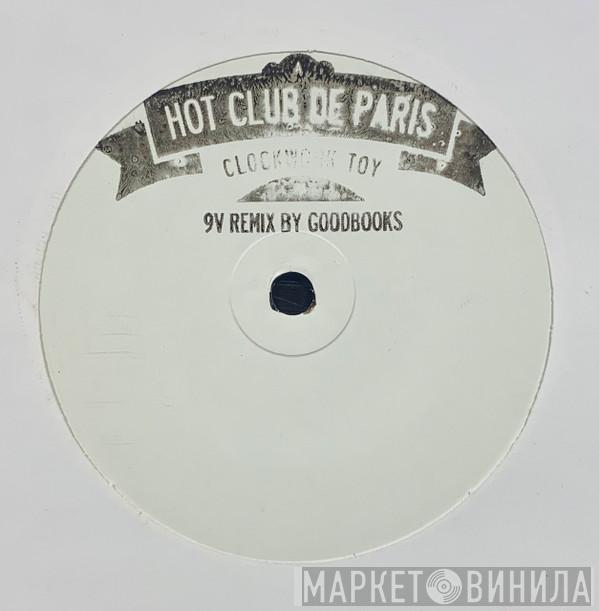  Hot Club De Paris  - Clockwork Toy