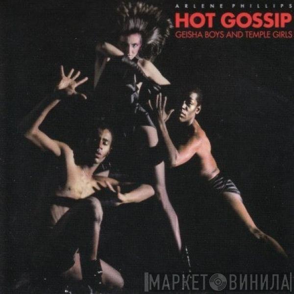  Hot Gossip  - Geisha Boys And Temple Girls