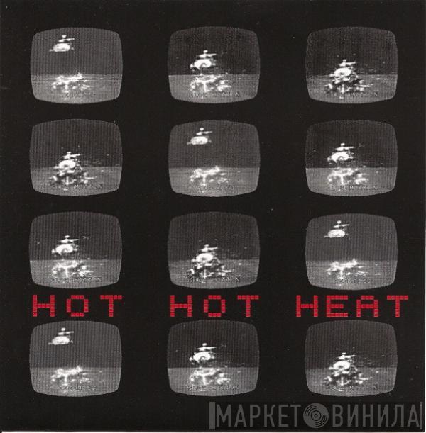 Hot Hot Heat - Hot Hot Heat