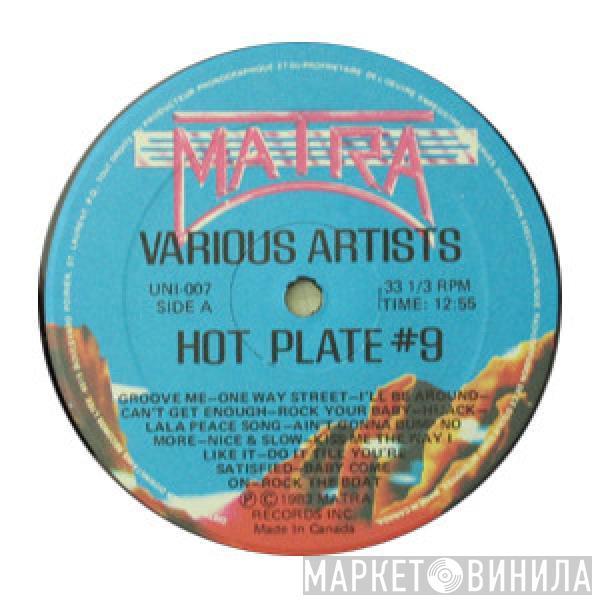  - Hot Plate #9