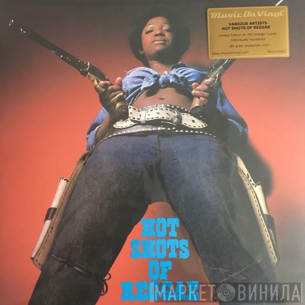  - Hot Shots Of Reggae