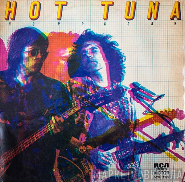  Hot Tuna  - Hoppkorv