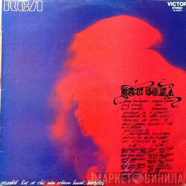  Hot Tuna  - Hot Tuna (Recorded Live At The New Orleans House, Berkeley)