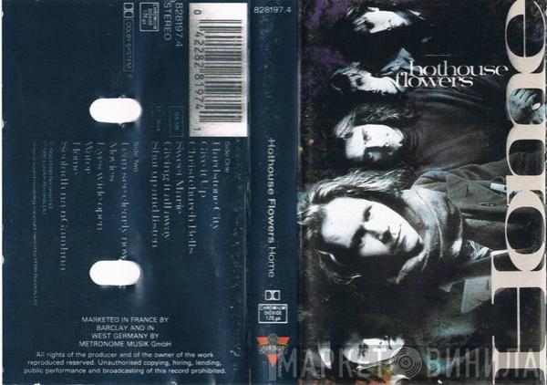  Hothouse Flowers  - Home