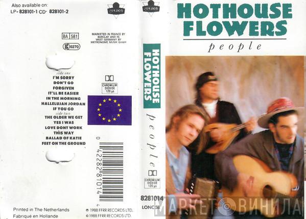  Hothouse Flowers  - People